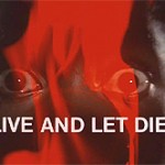 Live And Let Die - Title