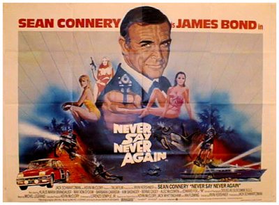 Never Say Never Again UK Quad Poster